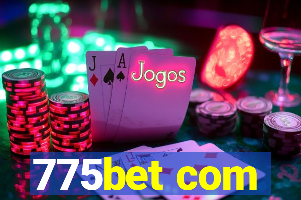 775bet com